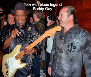 Tom with Blues Legend Buddy Guy